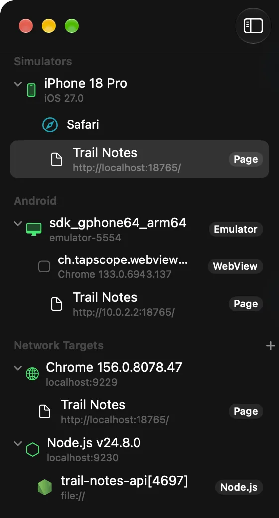 Tapscope sidebar with Safari in the iOS Simulator, a WebView app on an Android emulator, and Chrome and Node.js as network targets
